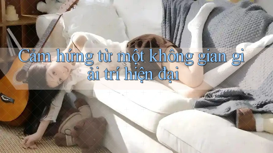 Cảm hứng từ một không gian giải trí hiện đại Cảm hứng từ một không gian giải trí hiện đại