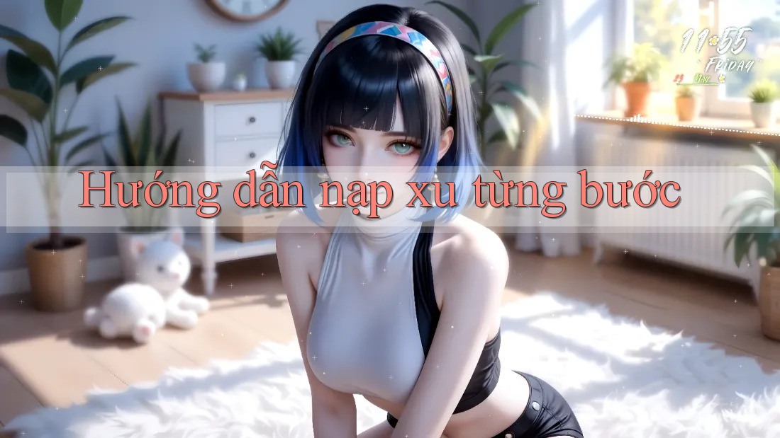 Hướng dẫn nạp xu từng bước