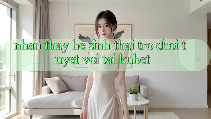 Nhận thấy hệ sinh thái trò chơi tuyệt vời tại Kubet Nhận thấy hệ sinh thái trò chơi tuyệt vời tại Kubet