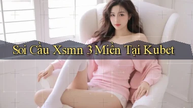 soi cầu xsmn 3 miền tại kubet